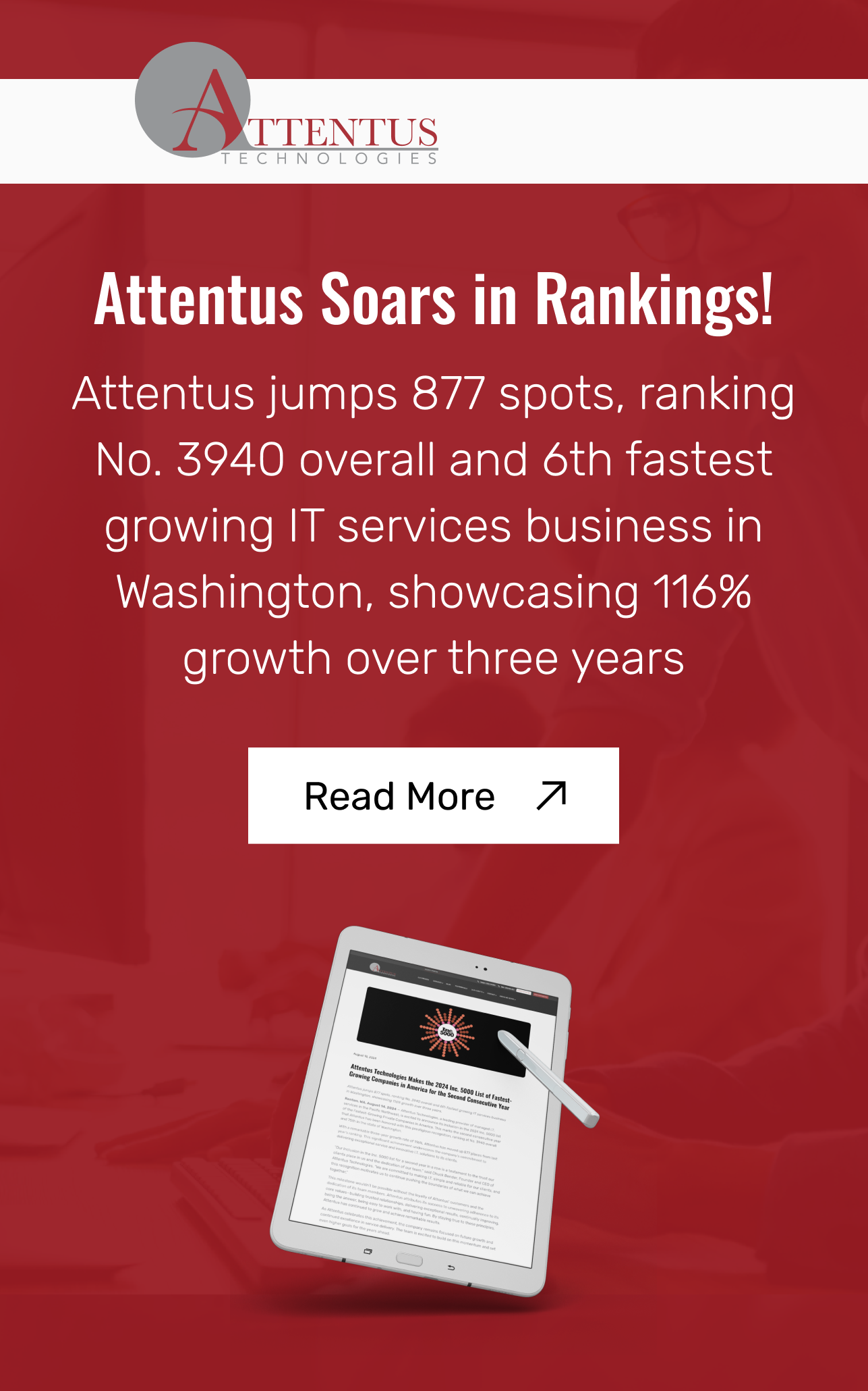 An infographic from Attentus Technologies announcing their jump in rankings is now featured on the homepage template. It highlights their overall ranking of 3940 and 6th fastest-growing IT services business in Washington with 116% growth over three years. A "Read More" button is at the bottom.