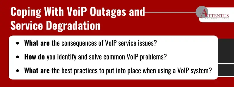 Key Takeaways:What are the consequences of VoIP service issues?
How do you identify and solve common VoIP problems?
What are the best practices to put into place when using a VoIP system?